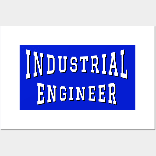 Industrial Engineer in White Color Text Wall Art by The Black Panther